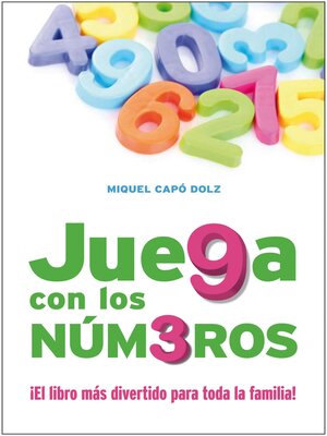 cover image of Juega con los números